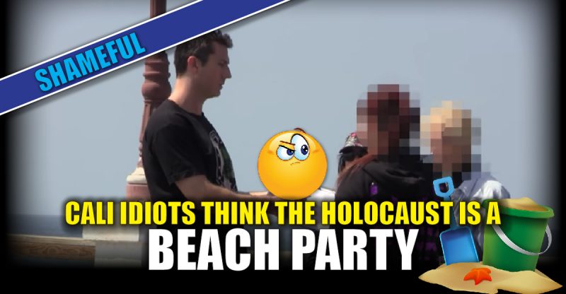 California Idiots Cluelessly Sign Petition For “Holocaust Beach Party” –  Nevada News and Views